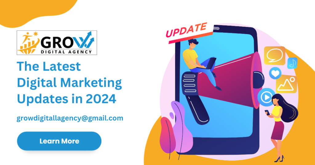 The Latest Digital Marketing Updates in 2024